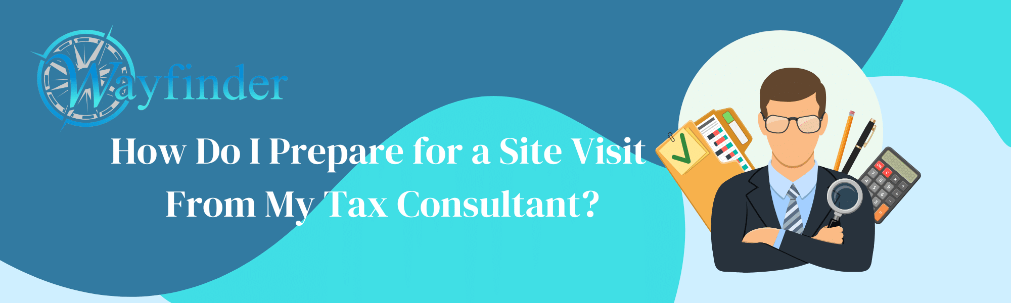 How Can I Prepare For a Site Visit?